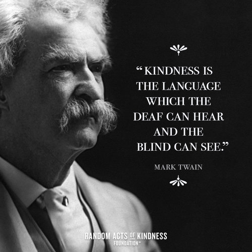 Quote about kindness by Mark Twain